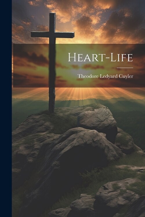 Heart-Life (Paperback)