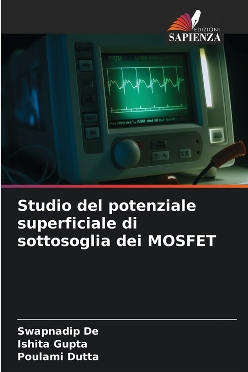 Studio del potenziale superficiale di sottosoglia dei MOSFET (Paperback)