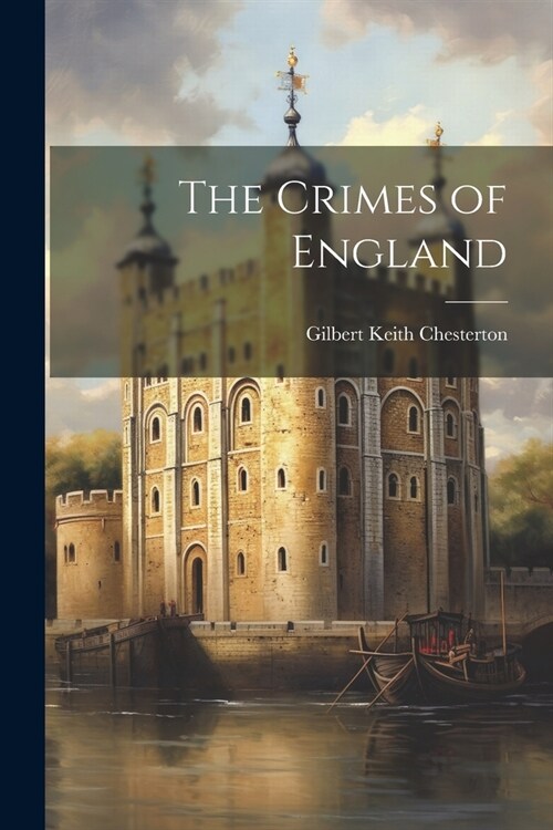 The Crimes of England (Paperback)