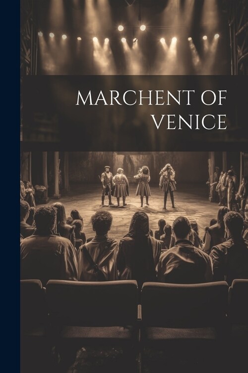 Marchent of Venice (Paperback)