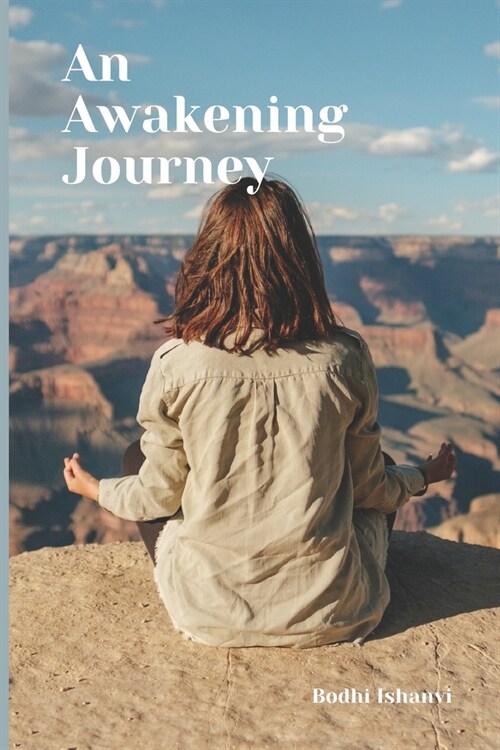 An Awakening Journey: Conscious Manifestation (Paperback)