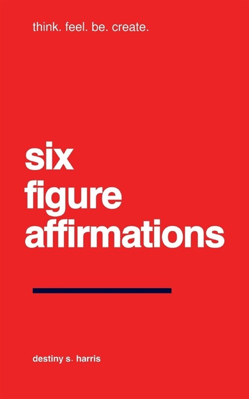 Six-Figure Affirmations (Paperback)
