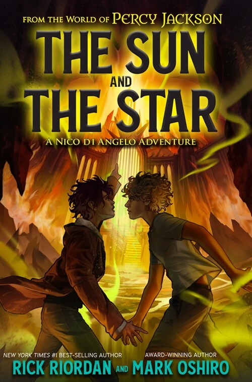 From the World of Percy Jackson: The Sun and the Star (Library Binding)