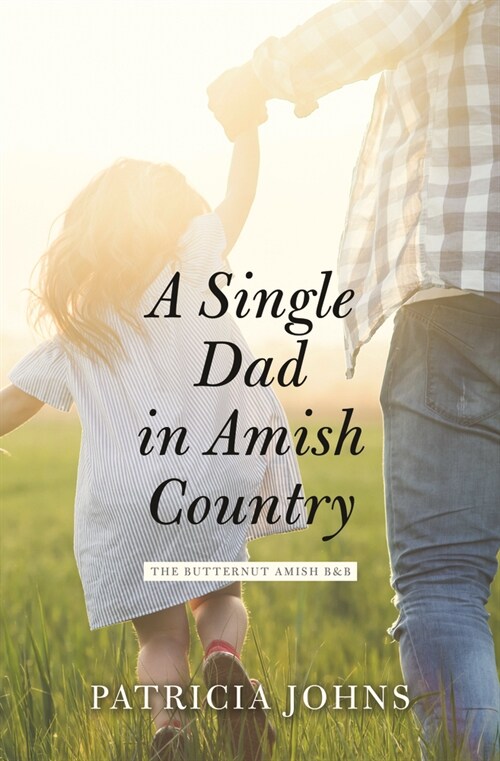 A Single Dad in Amish Country (Library Binding)