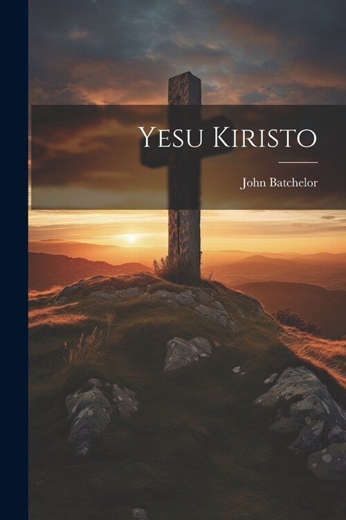 Yesu Kiristo (Paperback)