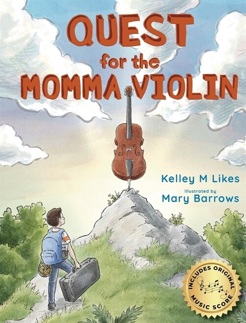 Quest for the Momma Violin (Hardcover)
