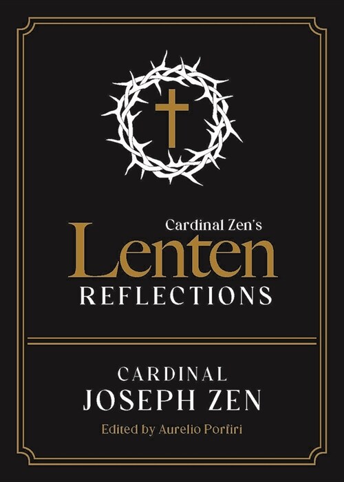 Cardinal Zens Lenten Reflections (Paperback)
