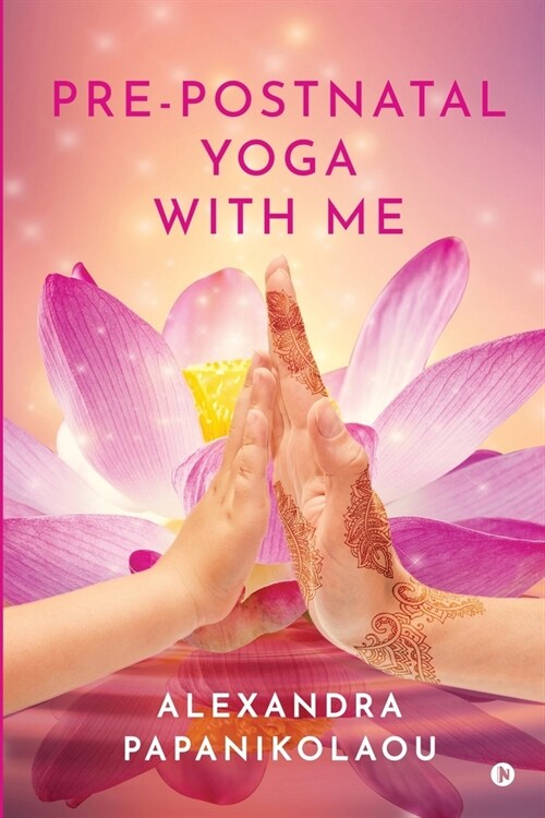 Pre-Postnatal Yoga With Me (Paperback)