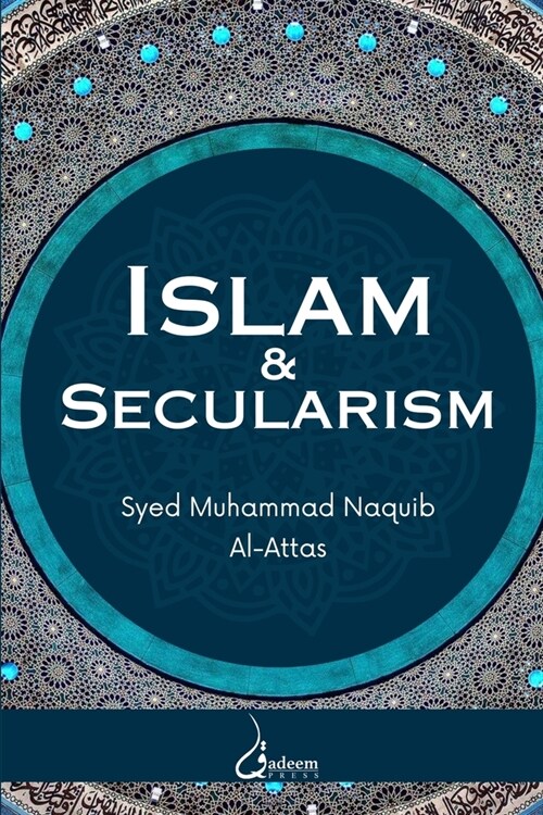 Islam and Secularism (Paperback)