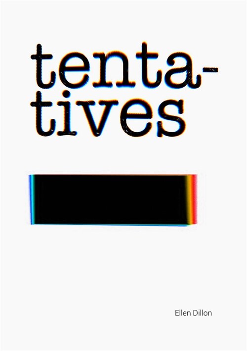 Tentatives (Paperback)