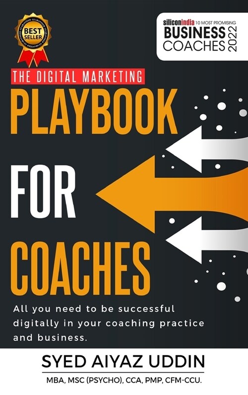 The Digital Marketing Playbook for Coaches By Syed Aiyaz Uddin (Hardcover)