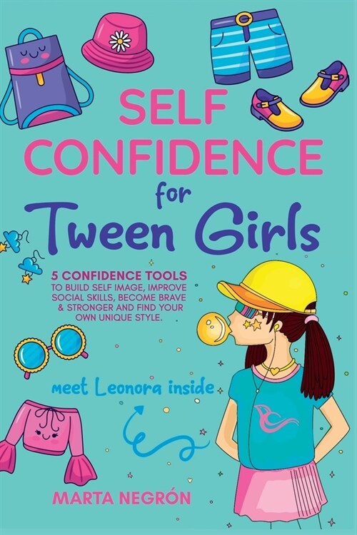 Self Confidence for Tween Girls (Paperback)