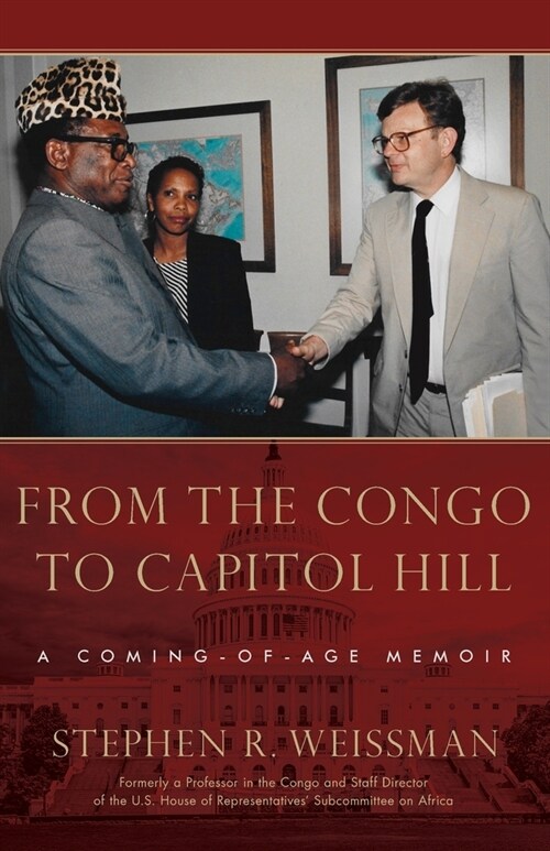 From the Congo to Capitol Hill: A Coming-of-Age Memoir (Paperback)