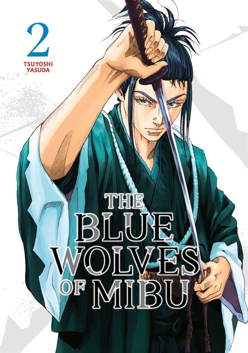 The Blue Wolves of Mibu 2 (Paperback)