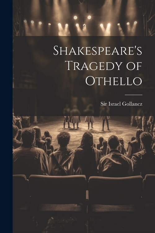 Shakespeares Tragedy of Othello (Paperback)