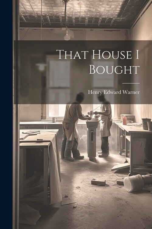 That House I Bought (Paperback)