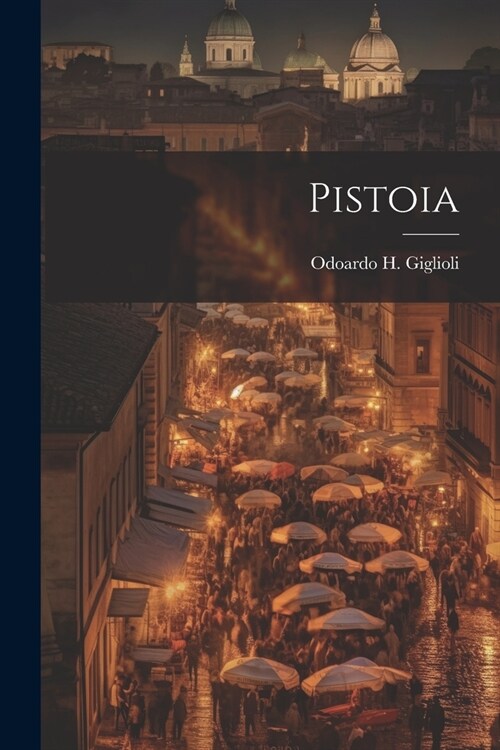 Pistoia (Paperback)