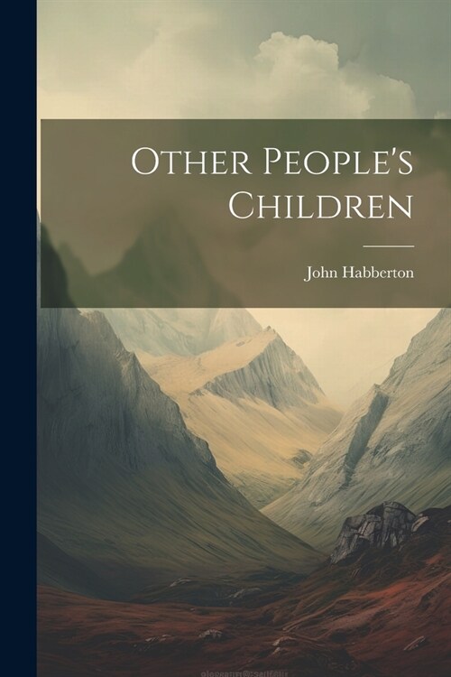 Other Peoples Children (Paperback)
