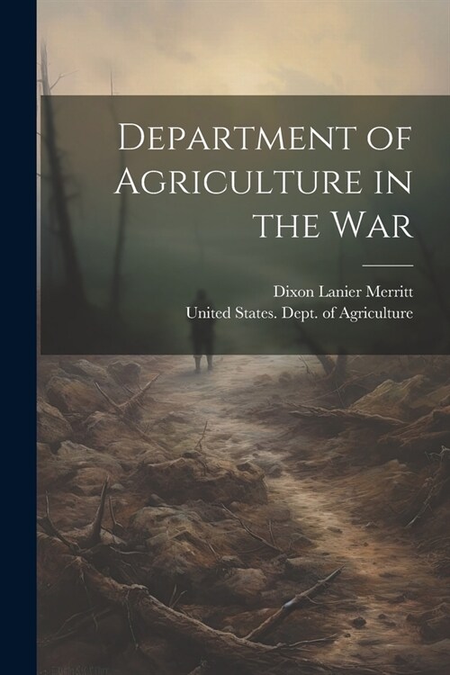 Department of Agriculture in the War (Paperback)