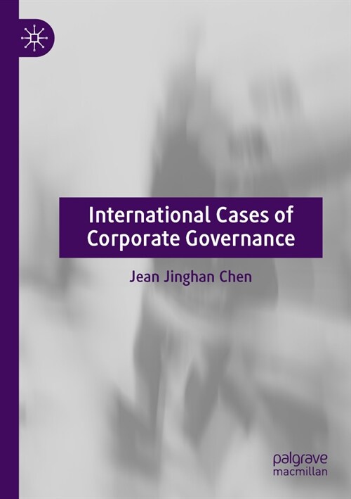 International Cases of Corporate Governance (Paperback, 2022)