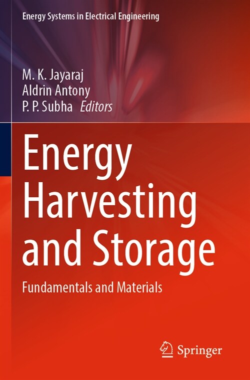 Energy Harvesting and Storage: Fundamentals and Materials (Paperback, 2022)