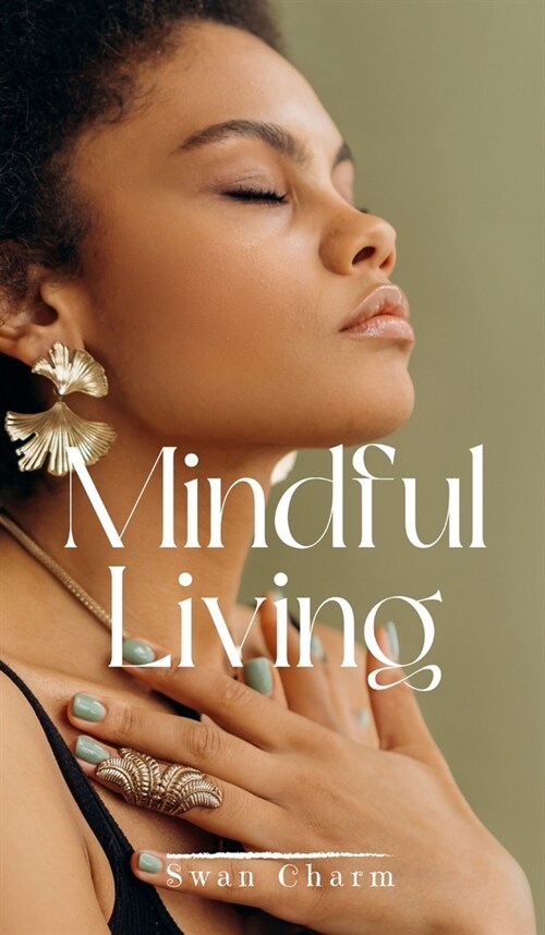 Mindful Living (Hardcover)