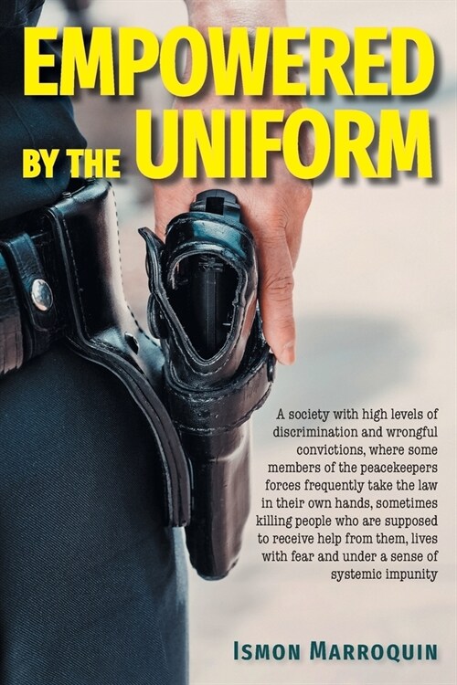 Empowered By The Uniform (Paperback)