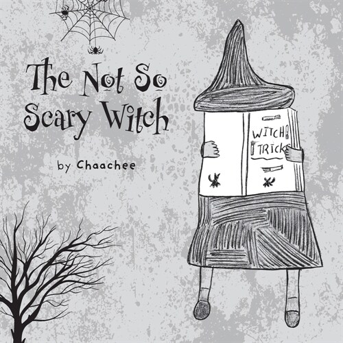 The Not So Scary Witch (Paperback)