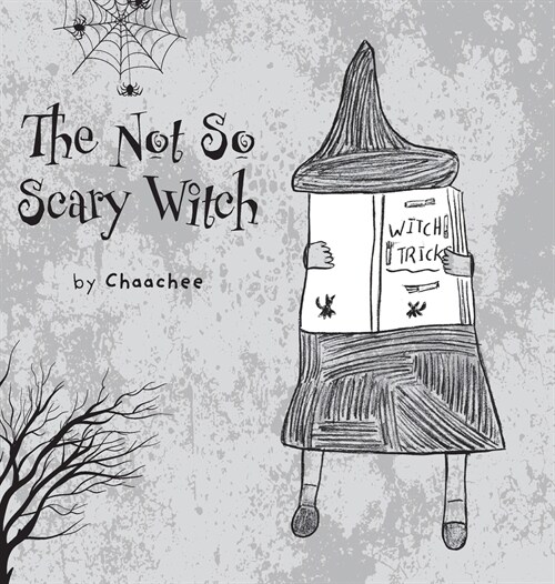 The Not So Scary Witch (Hardcover)
