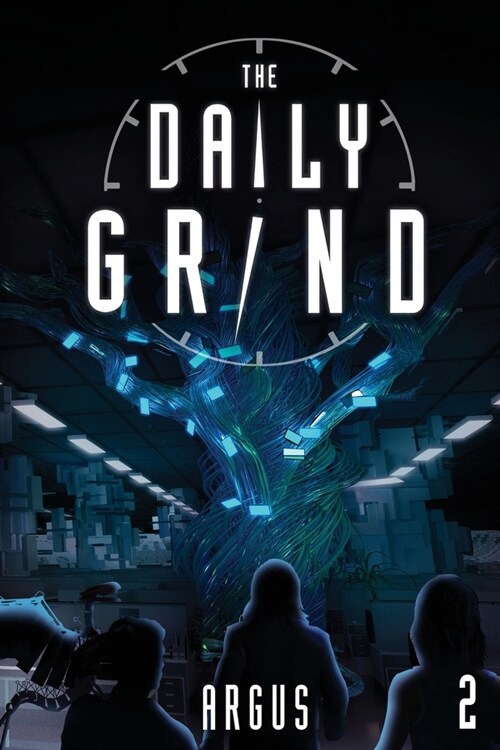 The Daily Grind 2: A Slice-Of-Life Litrpg (Paperback)