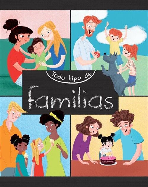 Todo Tipo de Familias (All Kinds of Families) (Paperback)