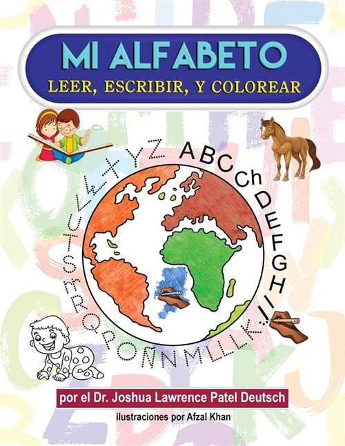 Mi Alfabeto Leer, Escribir, y Colorear (Paperback)