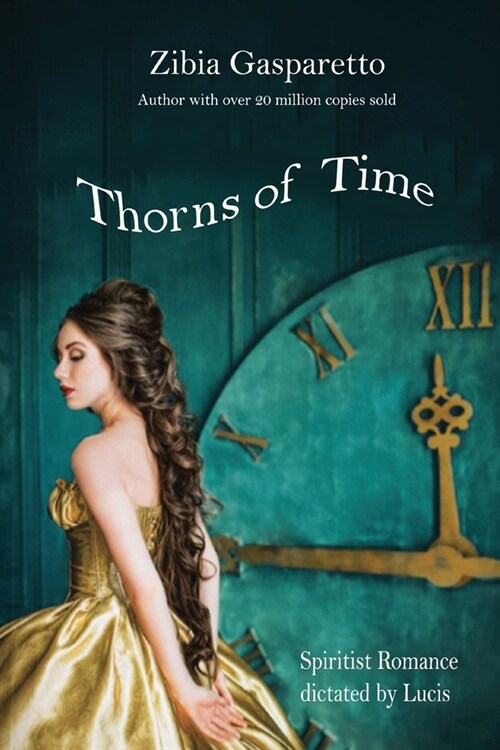 Thorns of time (Paperback)
