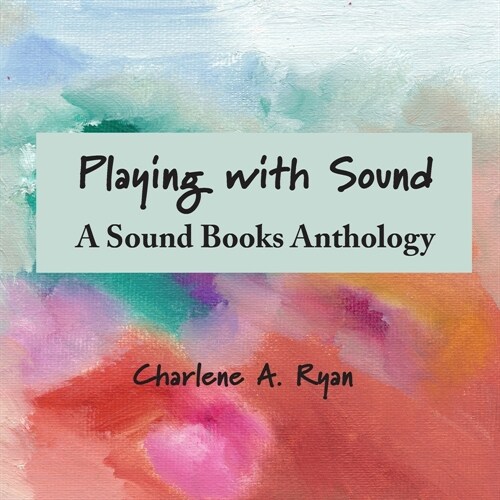 Playing with Sound (Paperback)