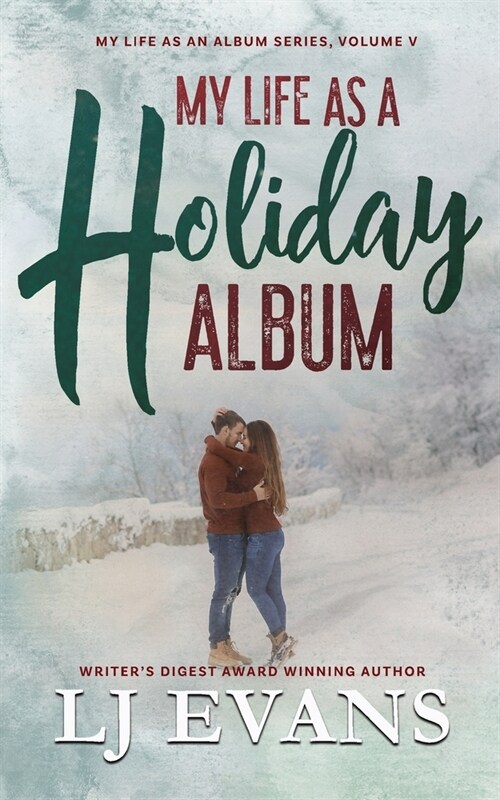 My Life as a Holiday Album: A Small-town Romance (Paperback)