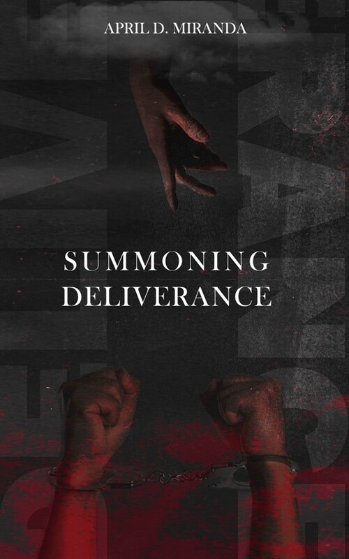 Summoning Deliverance (Paperback)