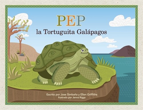 Pep la Tortuguita Gal?agos (Paperback)