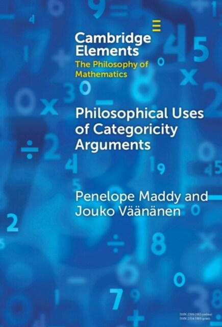 Philosophical Uses of Categoricity Arguments (Hardcover)