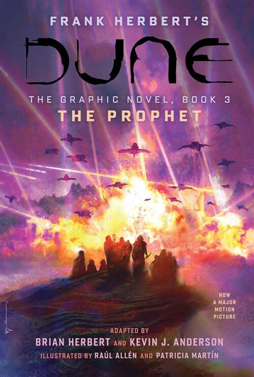 Dune: The Graphic Novel, Book 3: The Prophet (Hardcover)