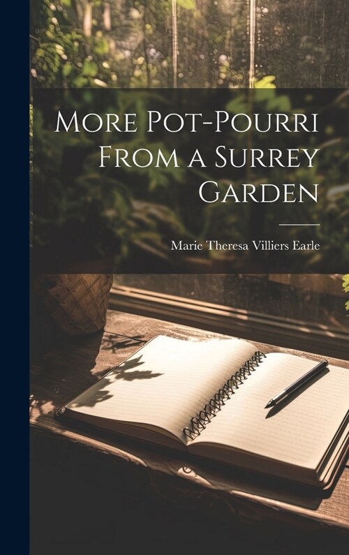 More Pot-Pourri From a Surrey Garden (Hardcover)