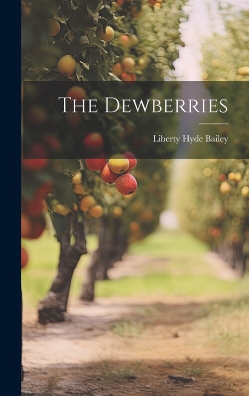 The Dewberries (Hardcover)