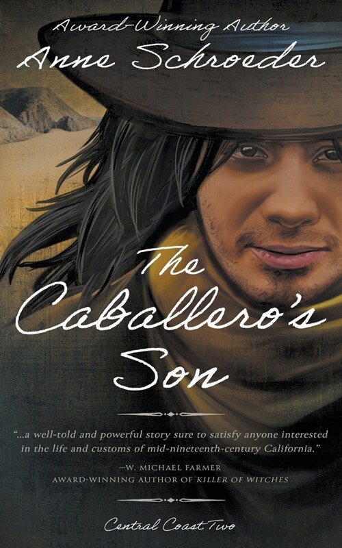 The Caballeros Son: A Native American Historical Romance (Paperback)