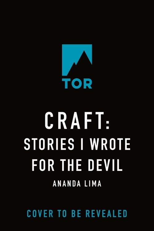 Craft: Stories I Wrote for the Devil (Hardcover)