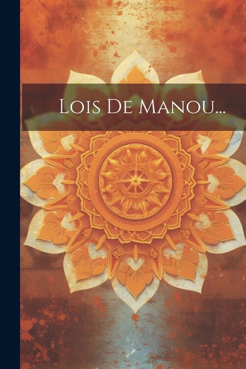Lois De Manou... (Paperback)