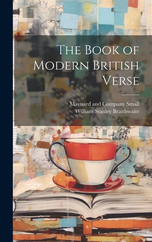 The Book of Modern British Verse (Hardcover)