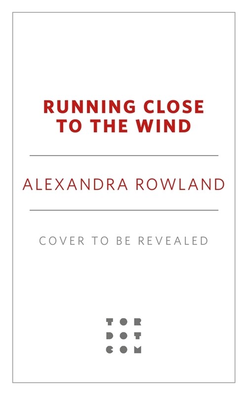 Running Close to the Wind (Hardcover)