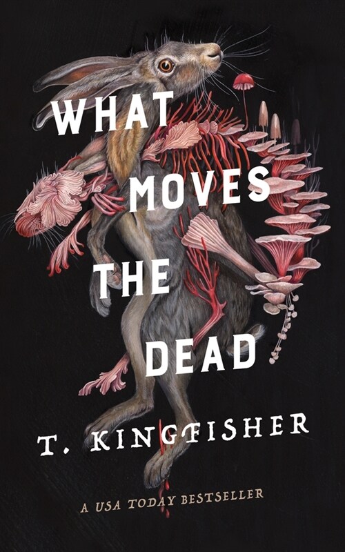 What Moves the Dead (Paperback)