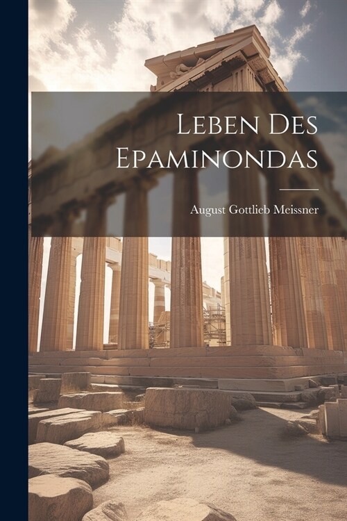 Leben Des Epaminondas (Paperback)