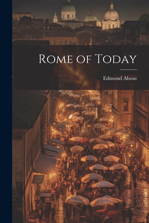 Rome of Today (Paperback)