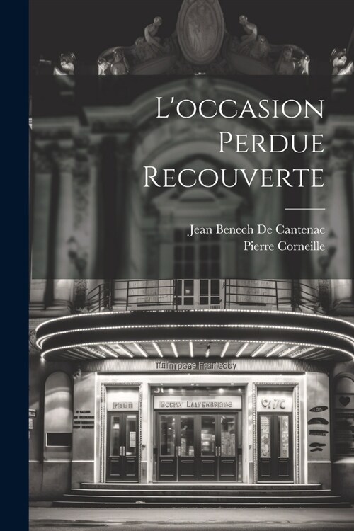 Loccasion Perdue Recouverte (Paperback)